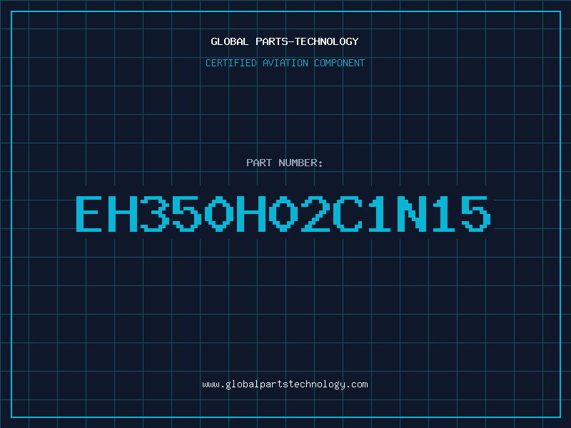 Aviation Part EH350H02C1N15