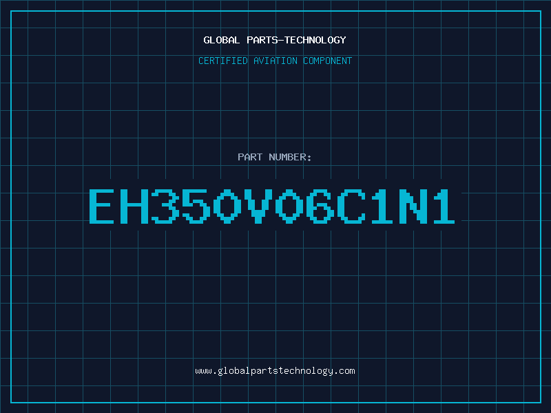 Aviation Part EH350V06C1N1