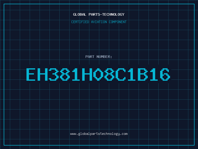Aviation Part EH381H08C1B16