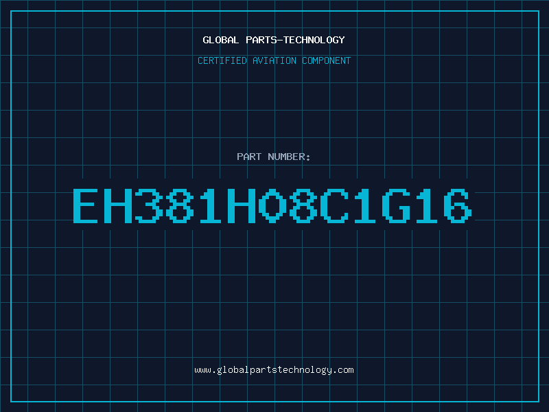 Aviation Part EH381H08C1G16
