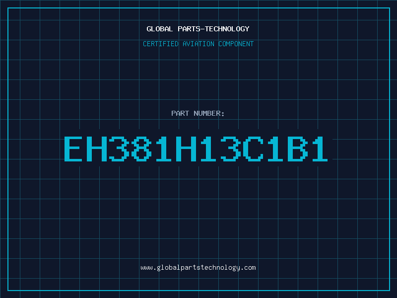 Aviation Part EH381H13C1B1