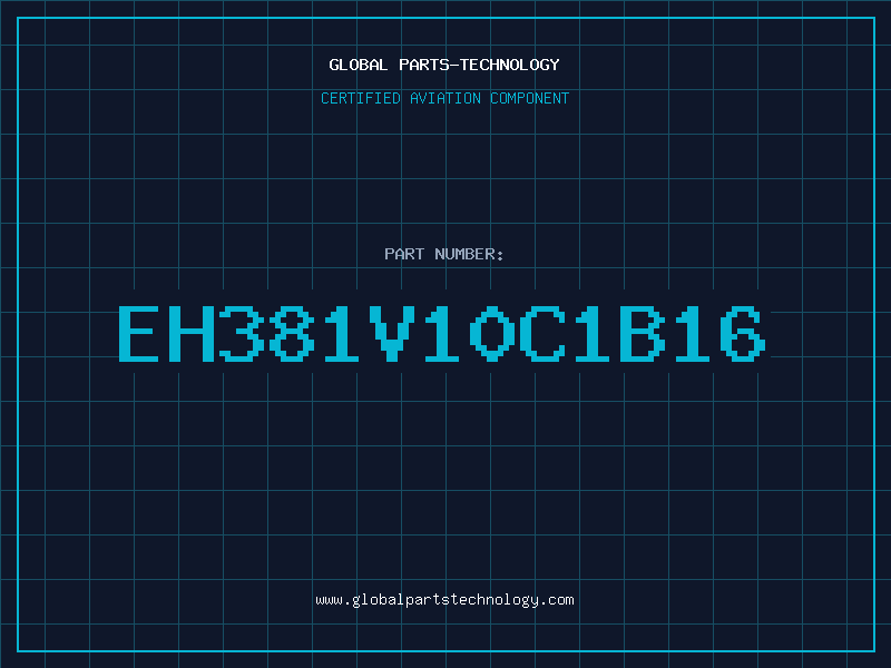 Aviation Part EH381V10C1B16