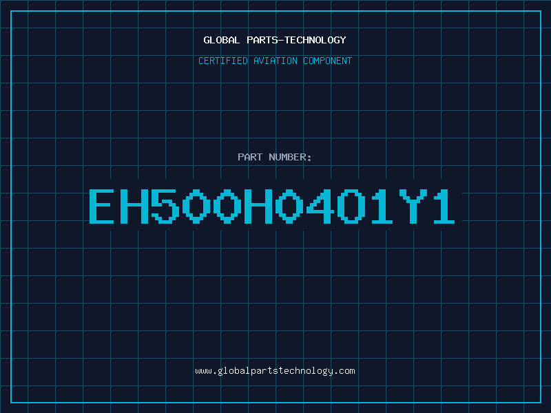 Aviation Part EH500H04O1Y1