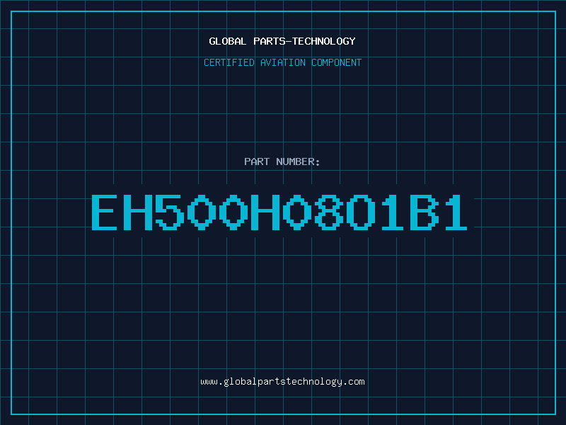 Aviation Part EH500H08O1B1