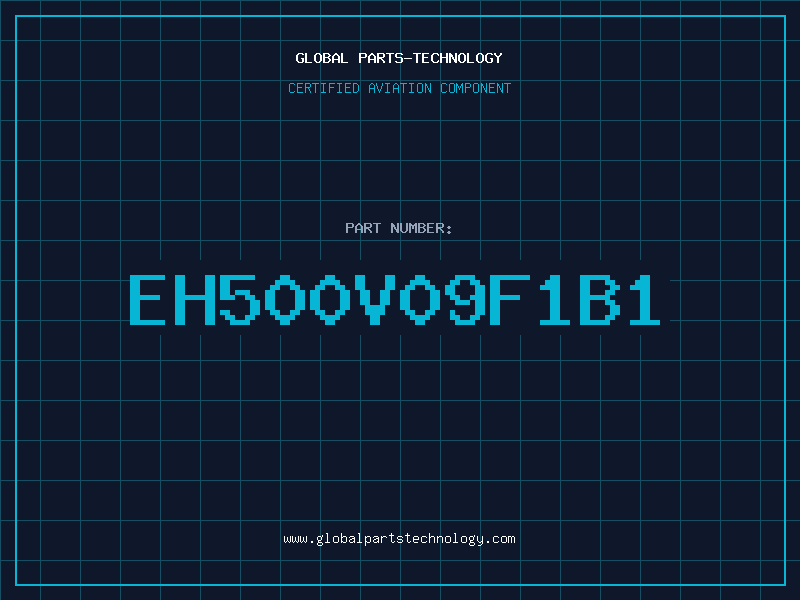 Aviation Part EH500V09F1B1