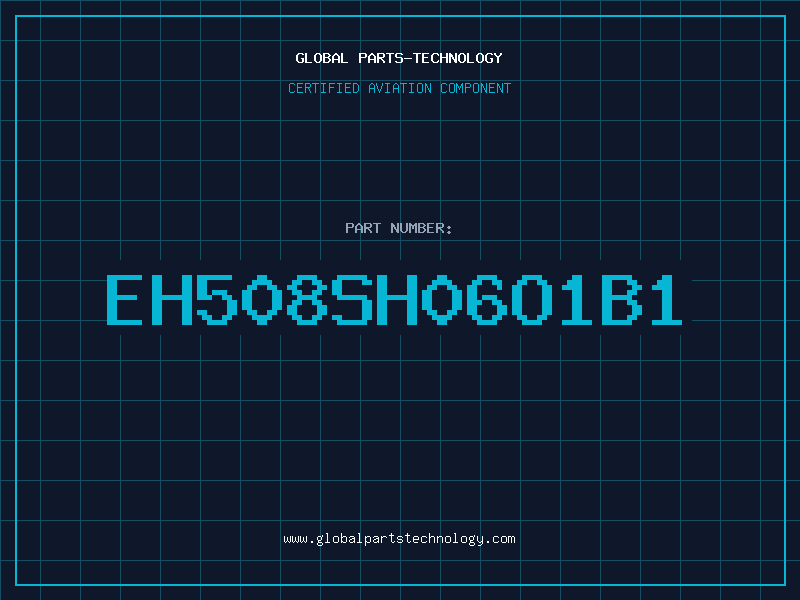 Aviation Part EH508SH06O1B1