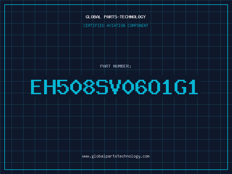 Aviation Part EH508SV06O1G1