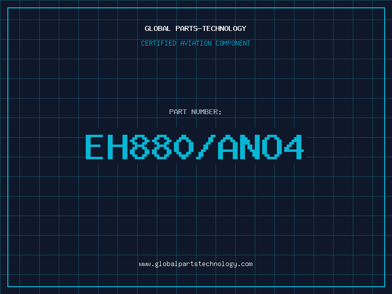 Aviation Part EH880/ANO4
