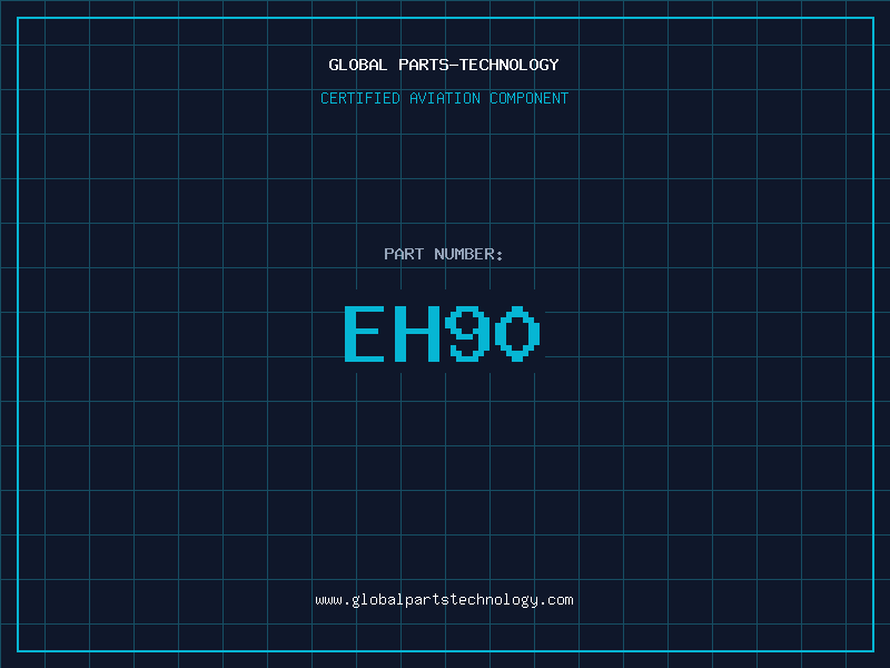 Aviation Part EH90