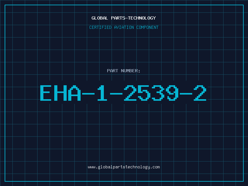 Aviation Part EHA-1-2539-2