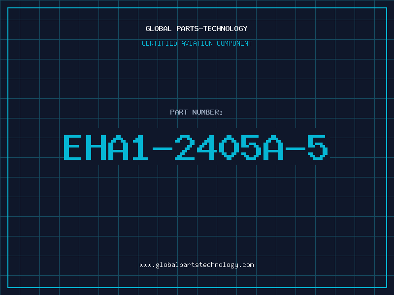 Aviation Part EHA1-2405A-5