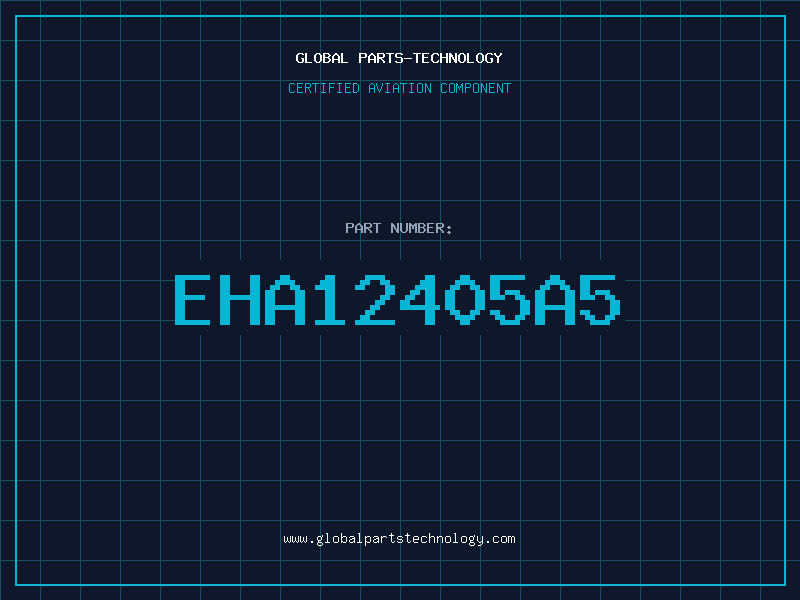 Aviation Part EHA12405A5