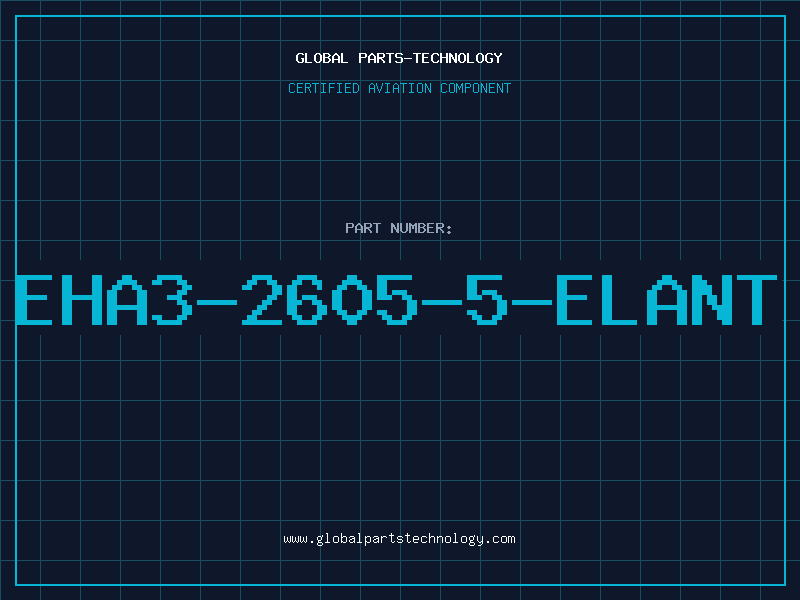 Aviation Part EHA3-2605-5-ELANT