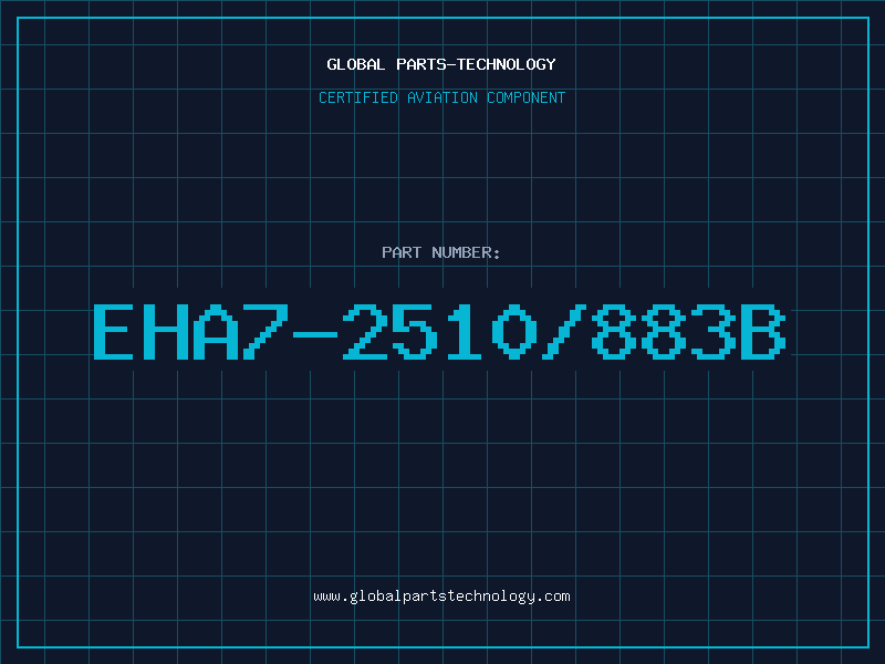 Aviation Part EHA7-2510/883B