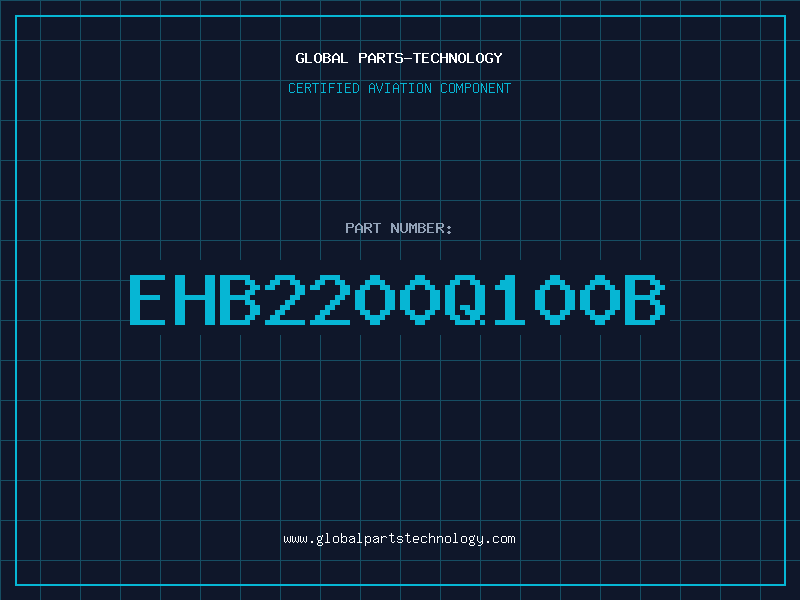 Aviation Part EHB2200Q100B