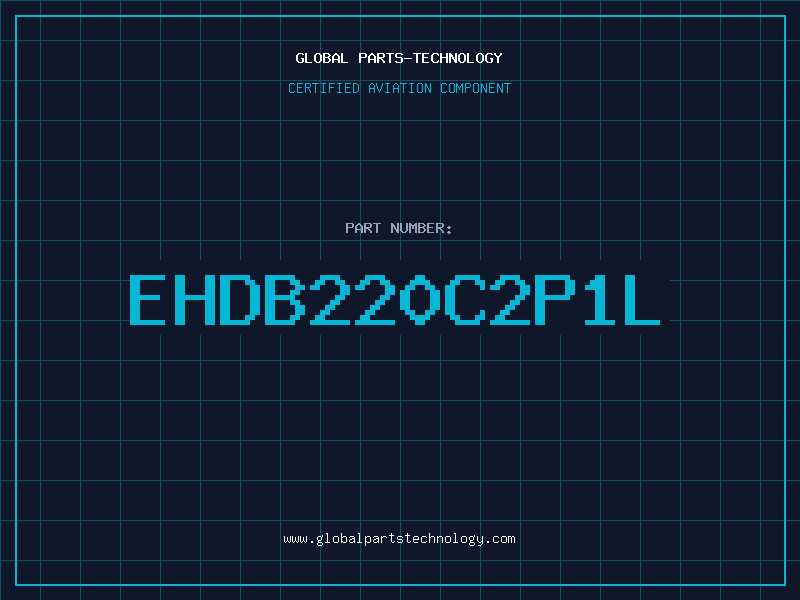 Aviation Part EHDB220C2P1L