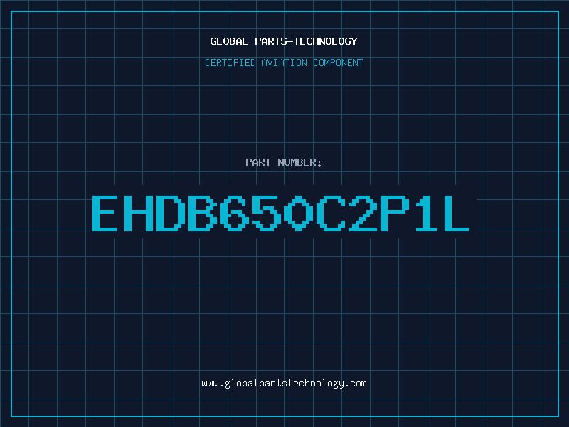 Aviation Part EHDB650C2P1L