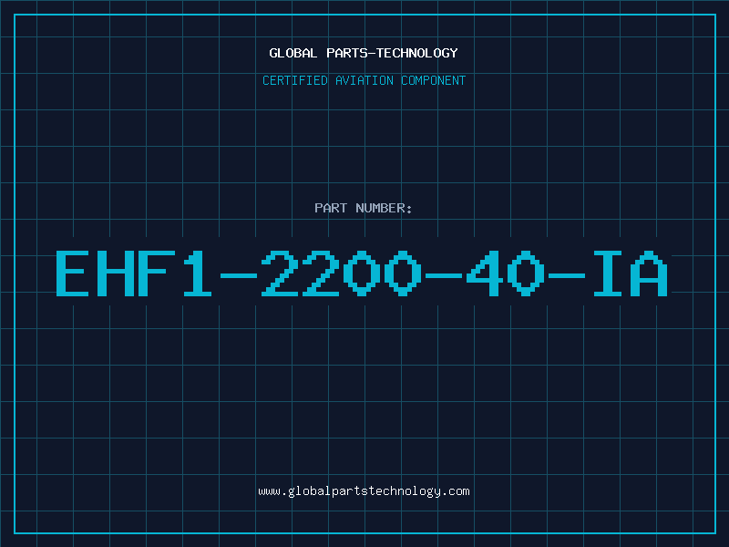 Aviation Part EHF1-2200-40-IA