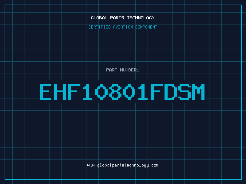 Aviation Part EHF10801FDSM