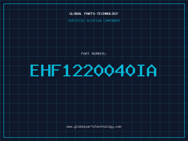 Aviation Part EHF1220040IA