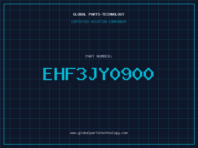 Aviation Part EHF3JY0900