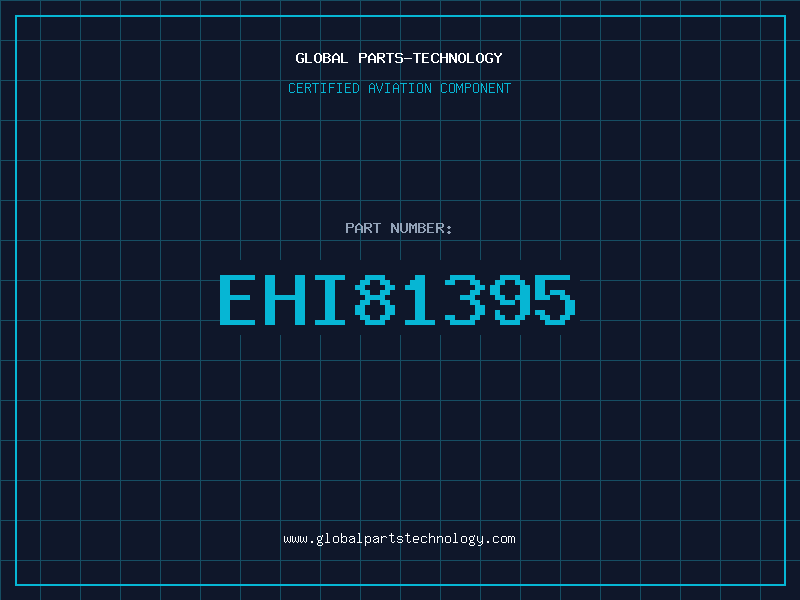 Aviation Part EHI81395