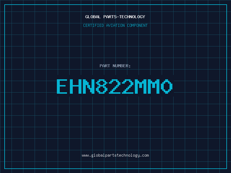 Aviation Part EHN822MM0
