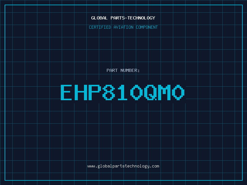 Aviation Part EHP810QM0