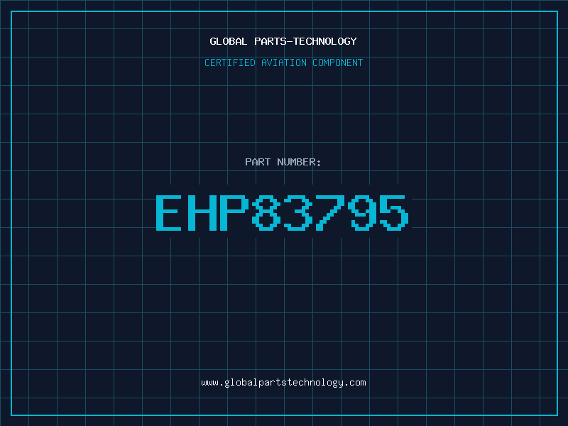 Aviation Part EHP83795