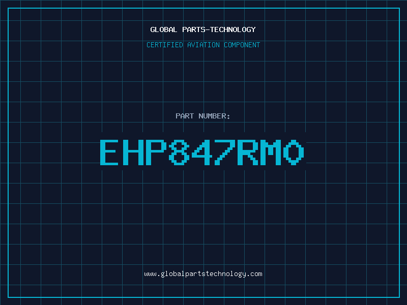 Aviation Part EHP847RM0