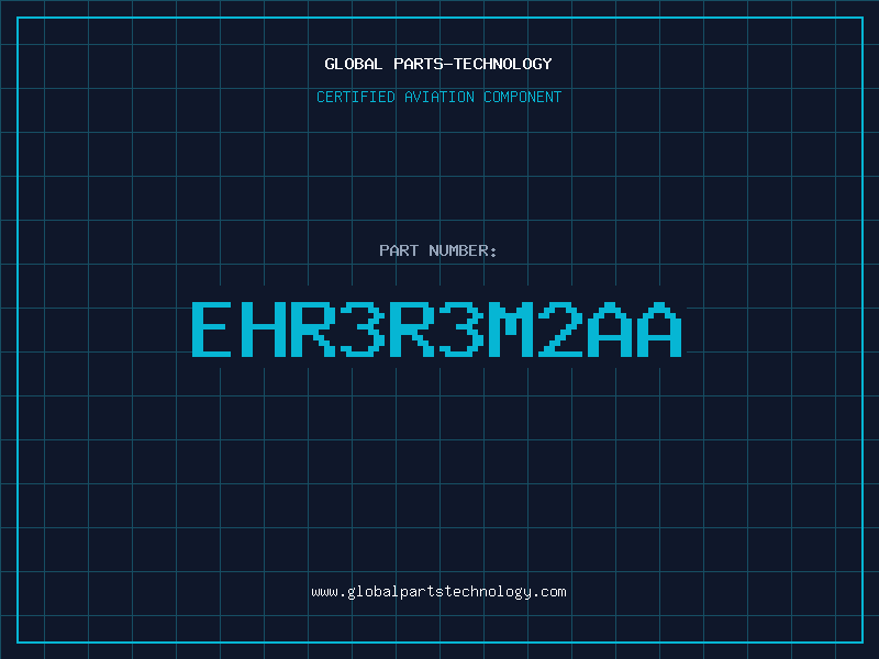 Aviation Part EHR3R3M2AA
