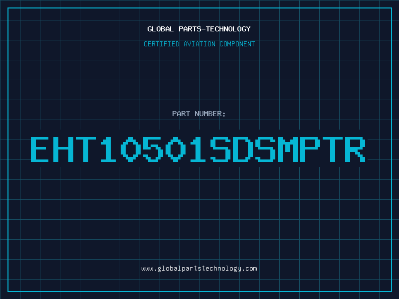 Aviation Part EHT10501SDSMPTR