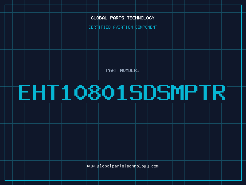 Aviation Part EHT10801SDSMPTR