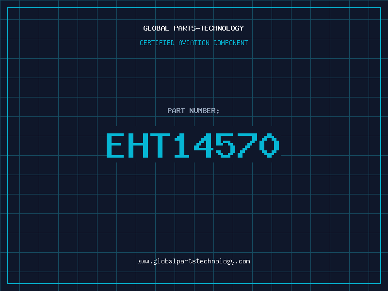 Aviation Part EHT14570