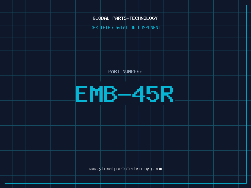 Aviation Part EMB-45R