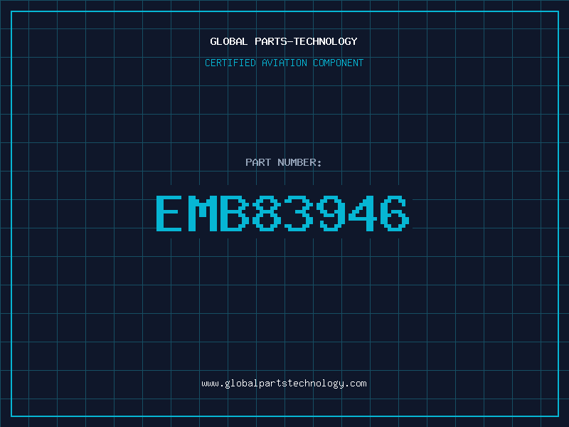 Aviation Part EMB83946