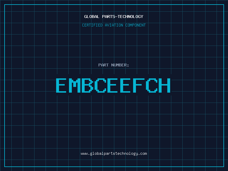 Aviation Part EMBCEEFCH