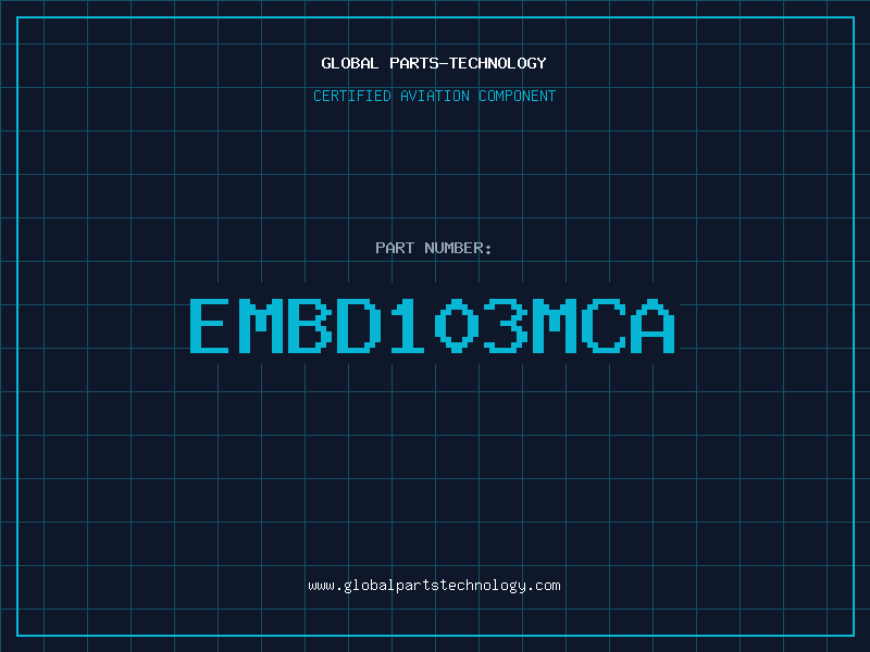 Aviation Part EMBD103MCA