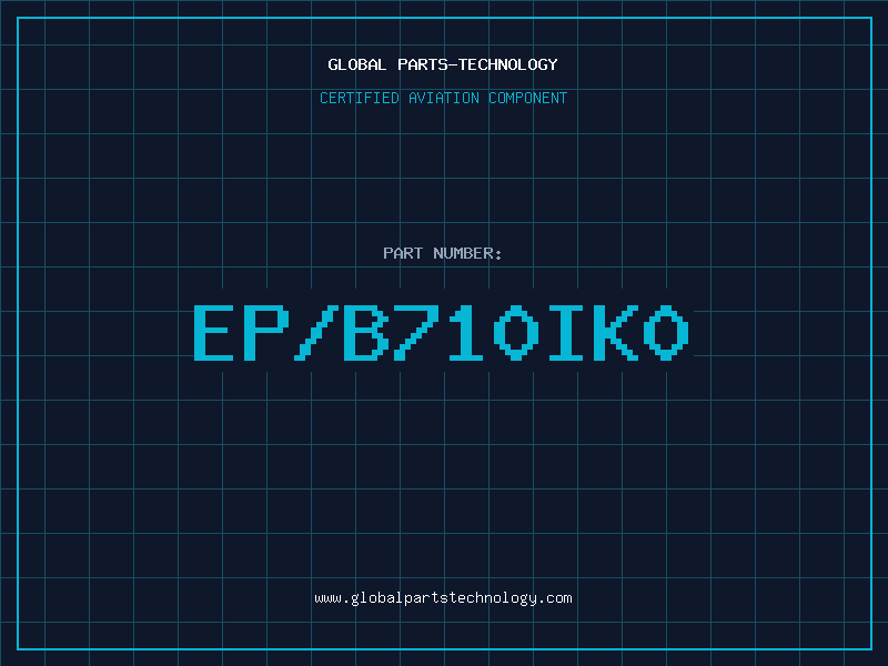 Aviation Part EP/B710IK0