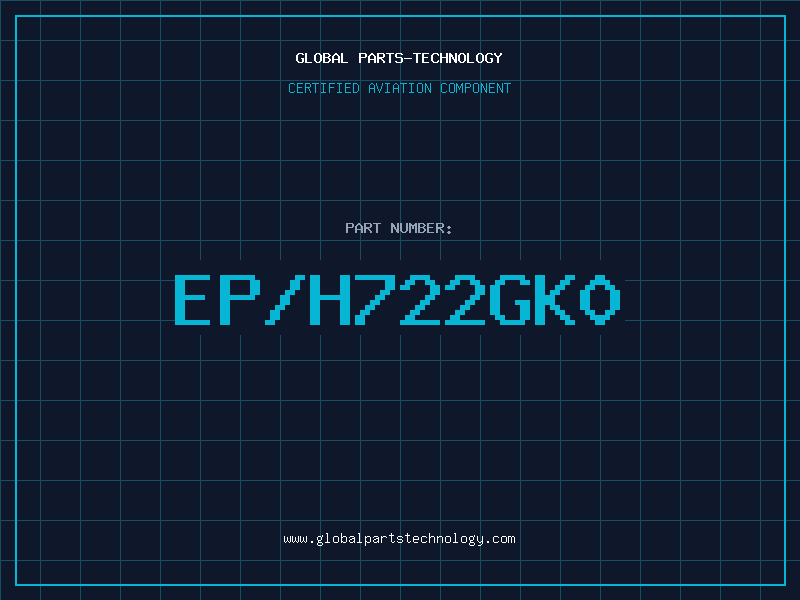 Aviation Part EP/H722GK0