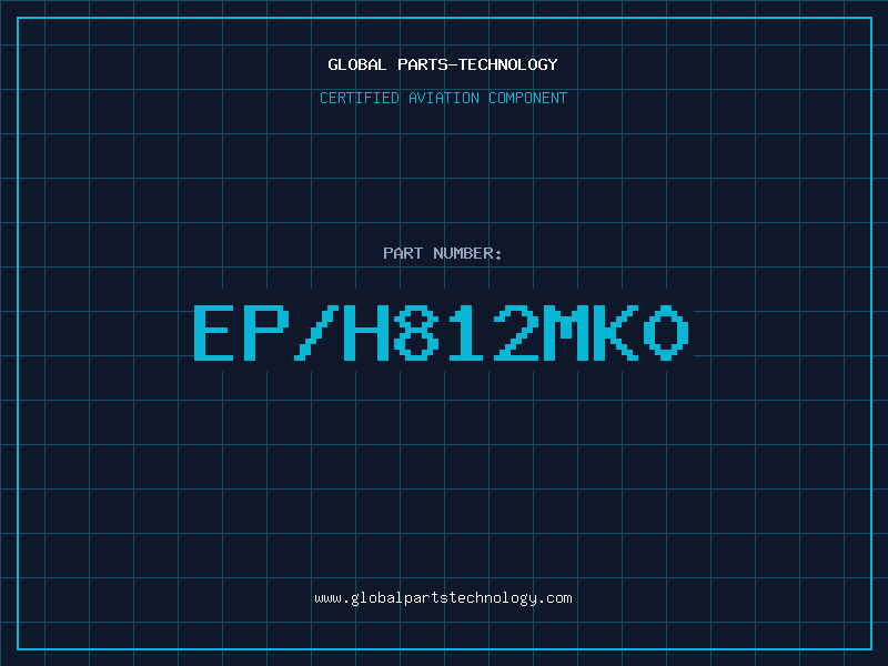 Aviation Part EP/H812MK0