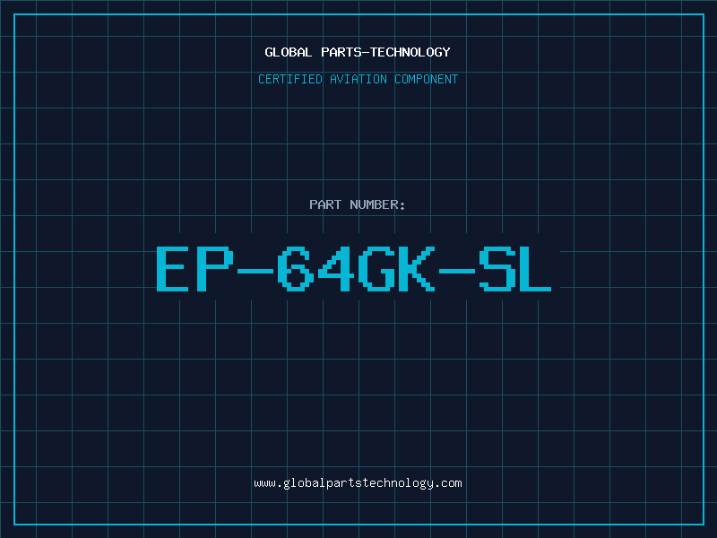 Aviation Part EP-64GK-SL