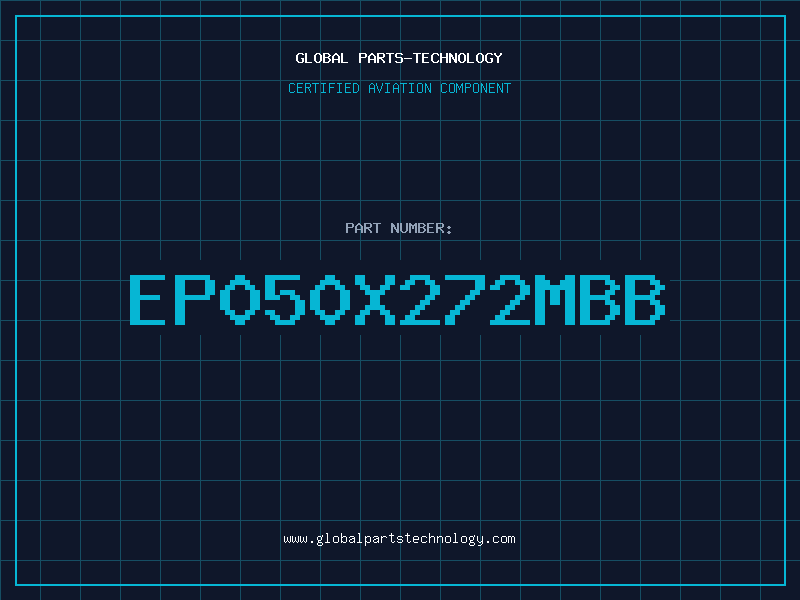Aviation Part EP050X272MBB