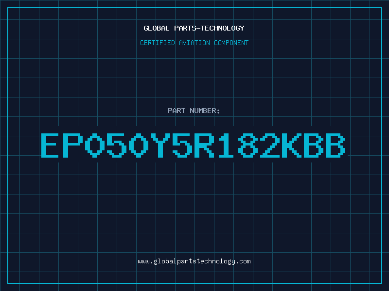 Aviation Part EP050Y5R182KBB