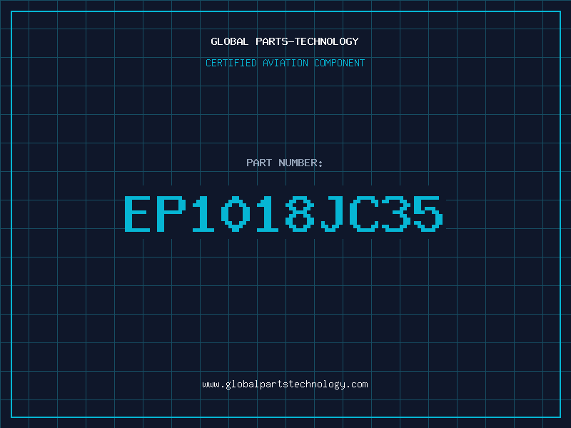 Aviation Part EP1018JC35