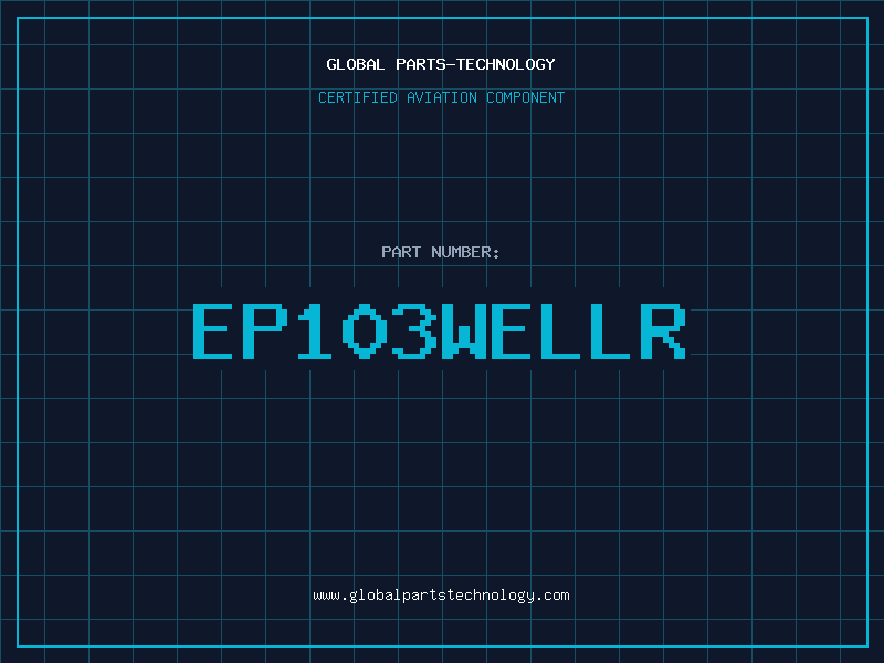 Aviation Part EP103WELLR