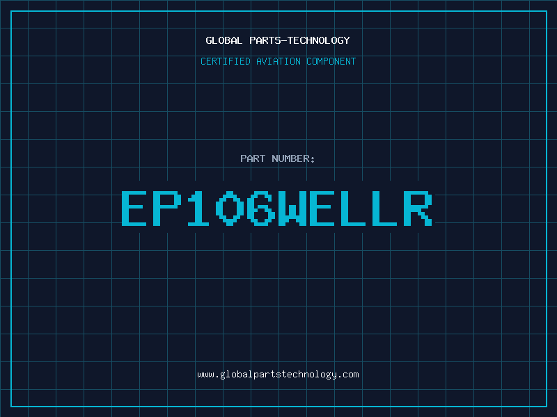 Aviation Part EP106WELLR