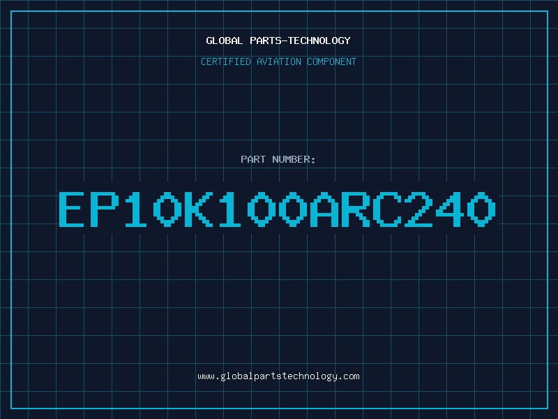 Aviation Part EP10K100ARC240