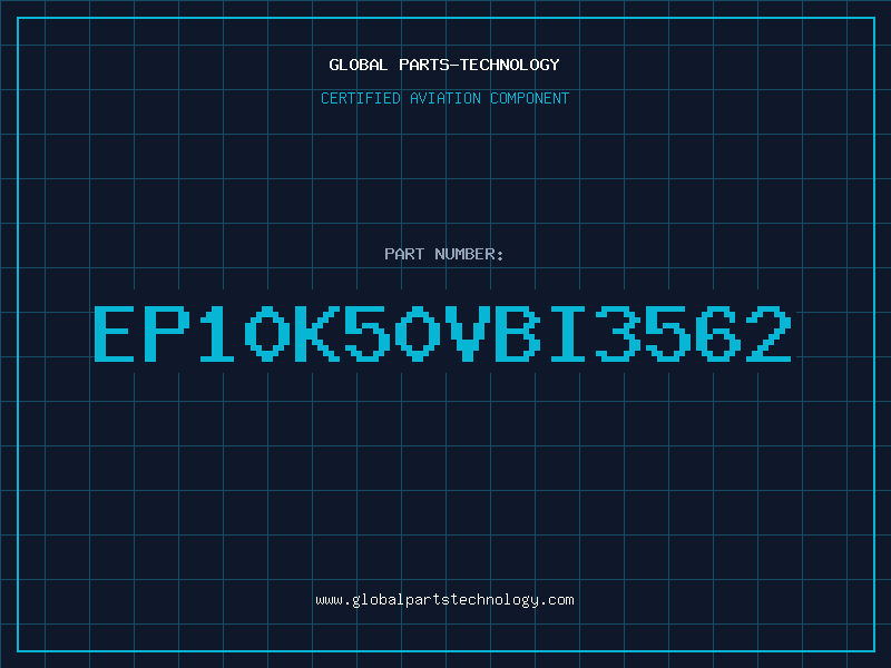 Aviation Part EP10K50VBI3562