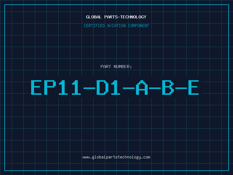 Aviation Part EP11-D1-A-B-E
